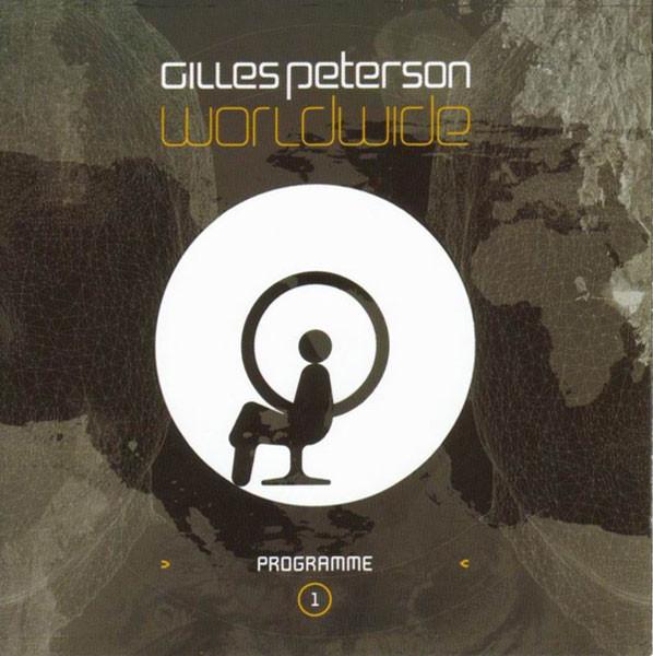 

CD GILLES PETERSON - Worldwide 5601002 Talkin Loud 2000 UK Dance & Electronica Used