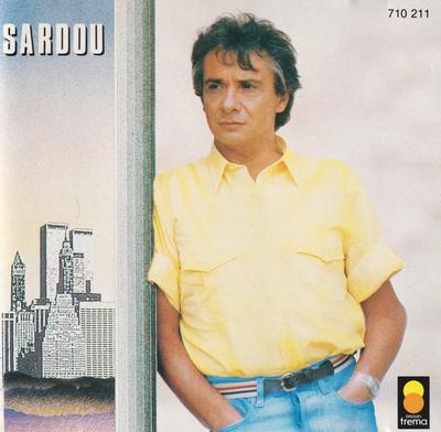 CD MICHEL SARDOU - Sardou 710211 Trema 1985 France Pop Used
