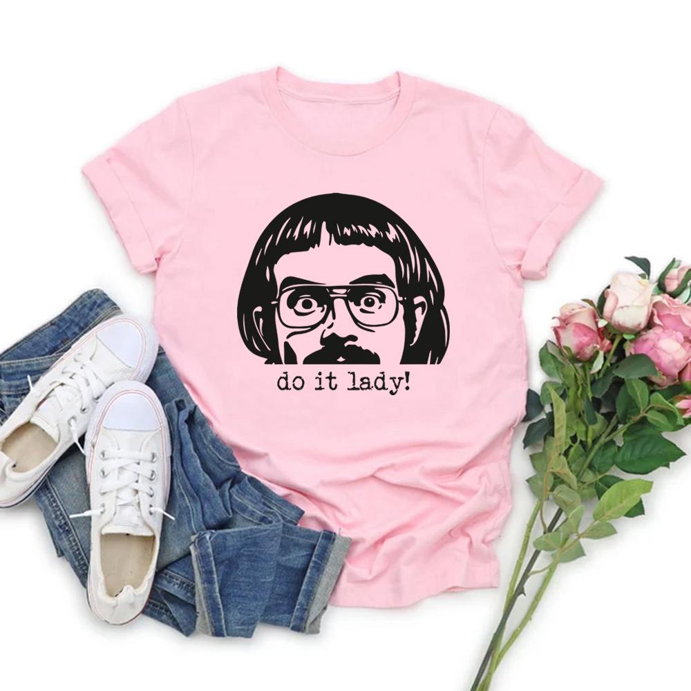 Do It Lady T-shirt Do It Lady Chit Humor T-Shirt Funny Women Tee Casual Short Sleeve O-Neck Graphic T Shirts Aesthetic Clothes