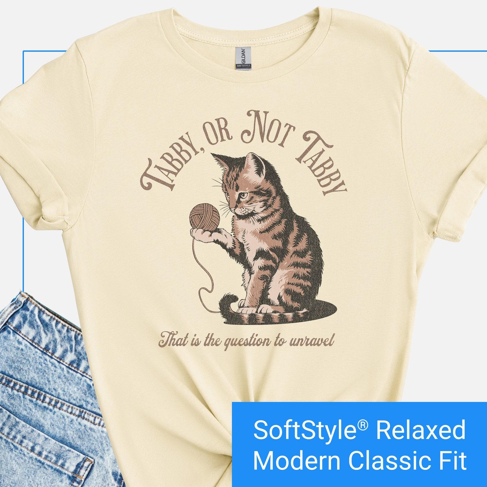 Funny Cat Lover Shirt, Cat Stuff for Cat Lovers, Tabby Cat Joke T-shirt, Cat Mom Tshirt, Cat Tee Gifts. Cat with Yarn, Tabby or Not Tabby 3XL