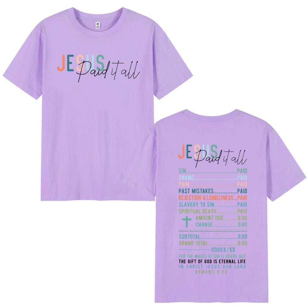 Jesus Paid It All Receipt TShirts Unisex Unisex Clothing Fashion Y2k Oversized TShirt Summer Casual Cotton Short Sleeve T Shirts