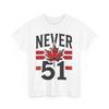 Canada T Shirt Never 51st State Flag Canadian