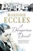 A Dangerous Deceit by Marjorie Eccles Paperback Book 9781847518408