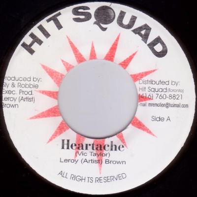 7inch Record LEROY BROWN - Heartache NONE Hit Squad Unknown Reggae, Ska & Dub Used