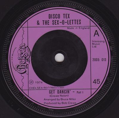 7inch Record DISCO TEX & HIS SEX-O-LETTES - Get Dancin' - Part 1 2005013 Chelsea Records 1974 UK Soul/Funk Used