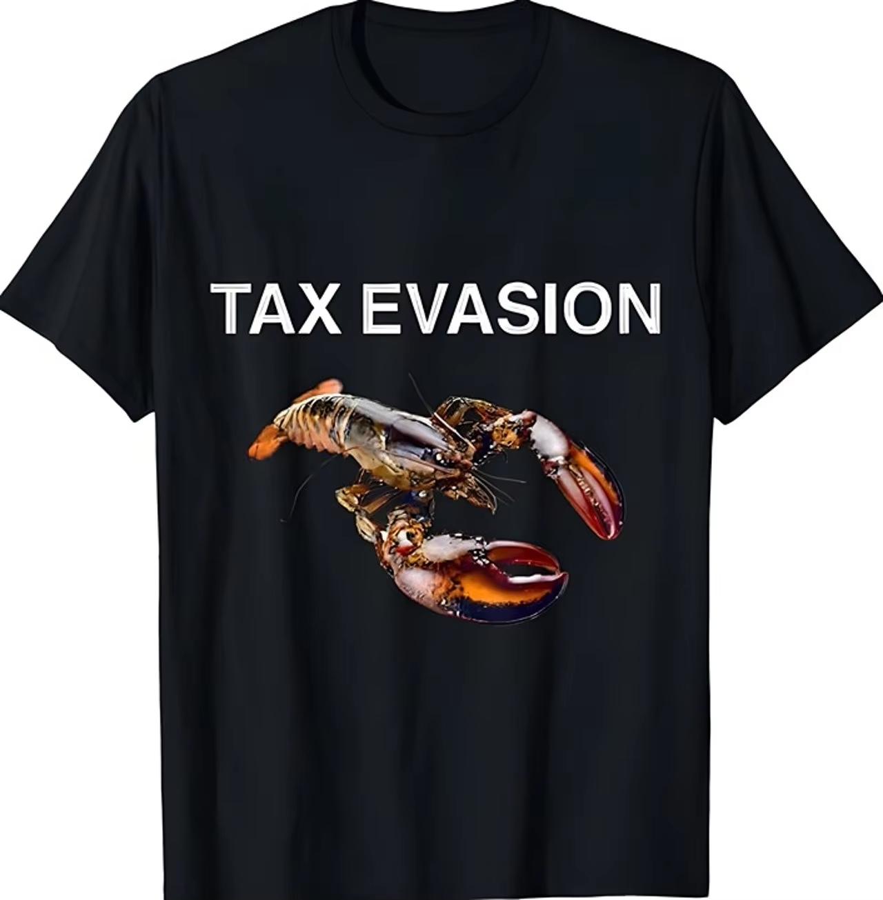 

Tax Evasion Lobster Funny Meme Peripheral Pattern Printing Summer Luxury Brand Cotton Men s and Women s T-Shirts Short Sleeves 4XL
