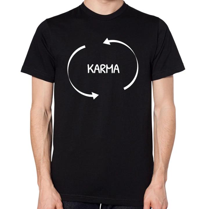 Karma T-Shirt What Goes Around Comes Around Mens Womens Top XXL