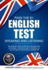 Kniha Pass the B1 English Test: Speaking and Listening. An Essential Guide To British Citizenship/Indefinite Leave To Remain