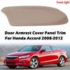 For 08-12 HONDA Accord Sedan Front Right Door Panels Armrest Cover Beige Leather