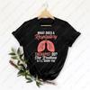 Funny Respiratory Therapist Printed Tshirt Lung Health Graphic T Shirts Unisex Unisex Cotton Crewneck Shortsleev Tshirt Tops