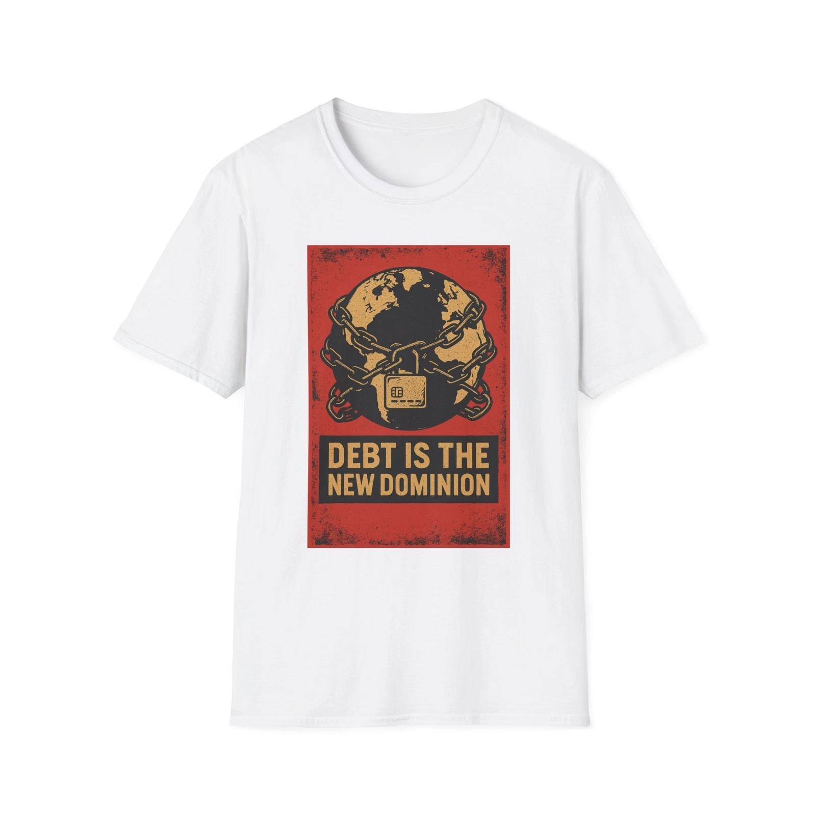 Debt Is The New Dominion Shirt, America First Anti-Globalist Tee, Patriotic Tee XL