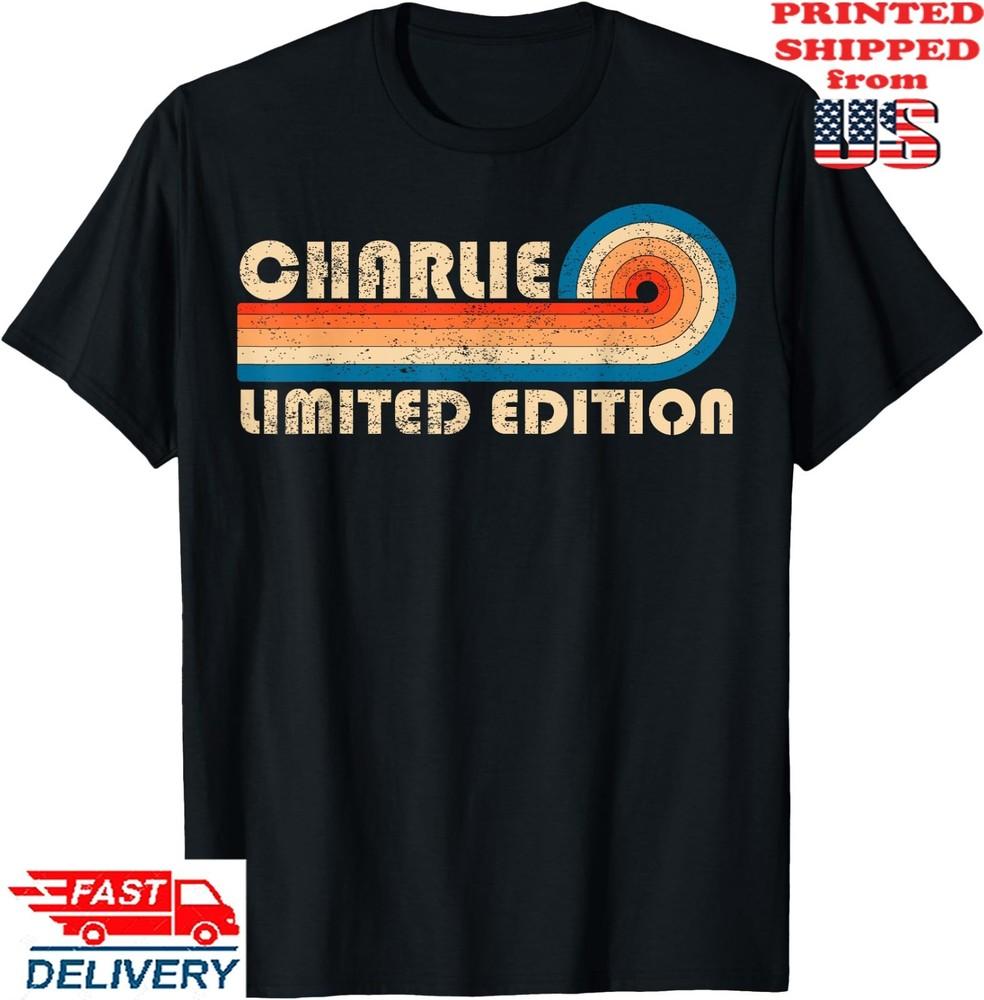 CHARLIE First Name Funny Retro Vintage Birthday T-Shirt, Unisex Tee Unisex T-Shirt XXXXL
