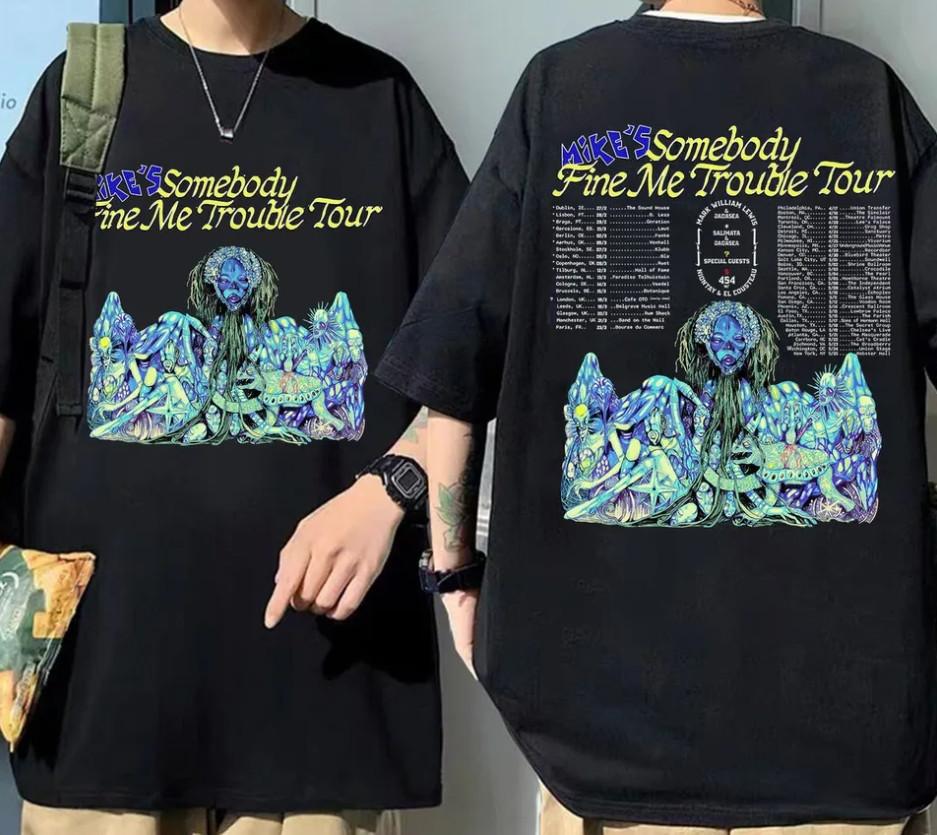 Mike s Somebody Fine Me Trouble Tour 2026 Shirt shirt XL
