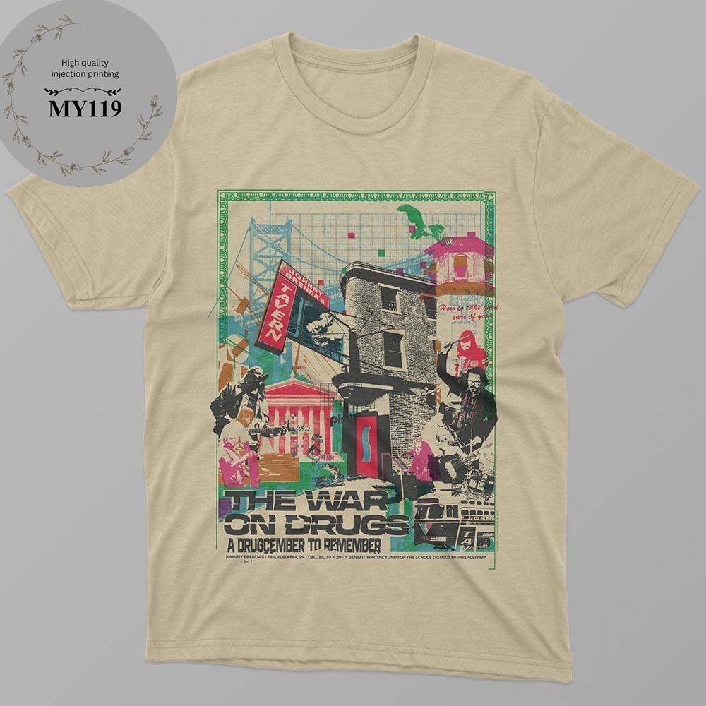 The War On Drugs A Drugcember To Remember In Philadelphia PA T Shirt Unisex T-Shirt S