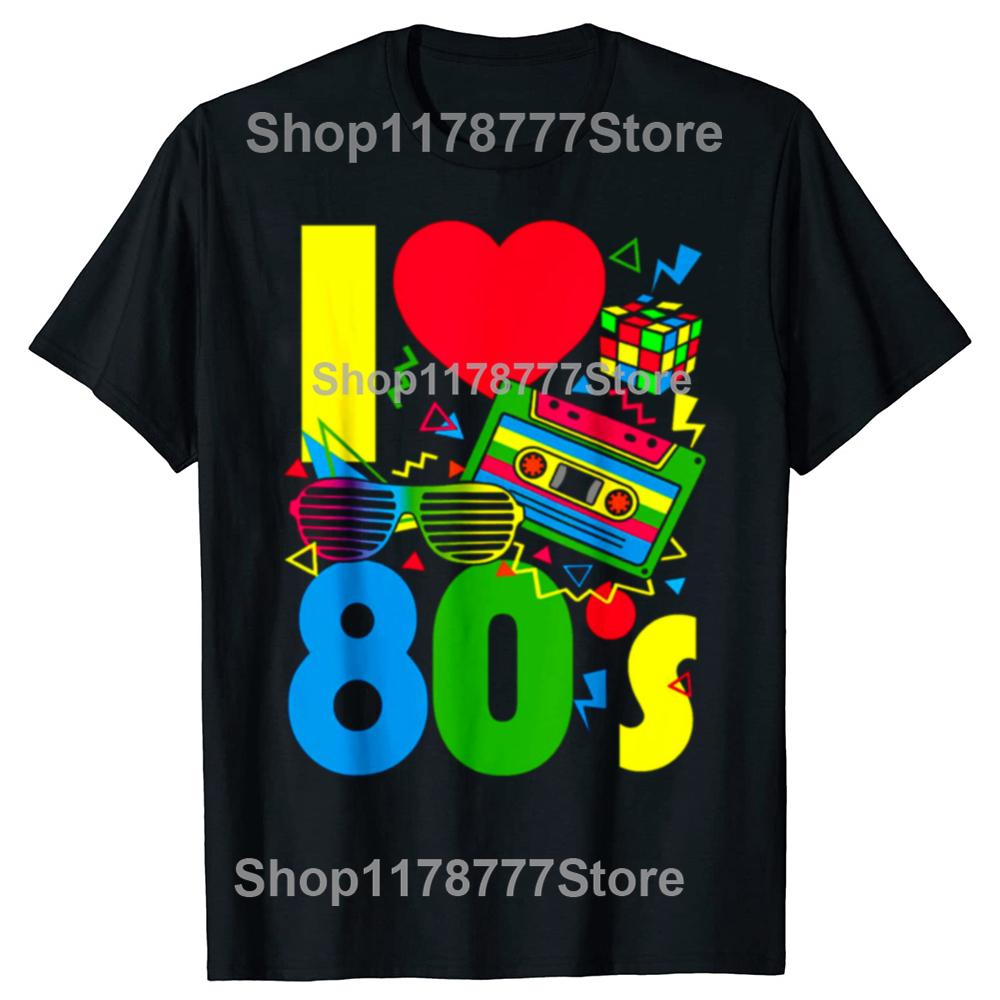 Funny I Love The 80s 70s 80s Party Retro T Shirts Cotton Streetwear Gifts Mens Clothing Fashion Casual Loose Oversized T Shirt