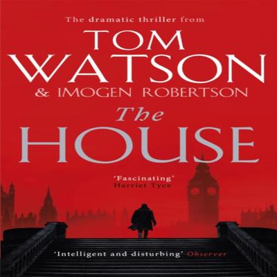 The House by Imogen Robertson Paperback Book 9780751578805