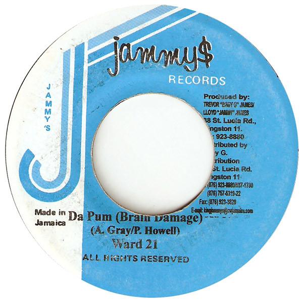 

7inch Record WARD 21 - Da Pum (Brain Damage) NONE Jammy s Records 2001 Jamaica Reggae, Ska & Dub Used