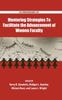 The Mentoring Strategies To Facilitate the Advancement of Women Faculty : 1057 Book