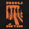 A CLOCKWORK ORANGE T Shirt Stanley Kubrick Ultraviolence Droogs Don't Run Tee