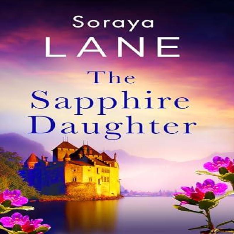 Ria Christie English Books Die Saphir-Tochter Von Soraya Lane Taschenbuch 9781408729670