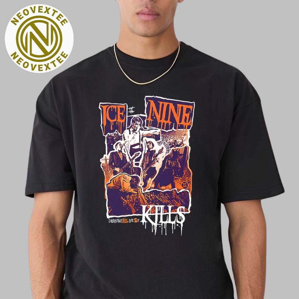 

Ice Nine Kills Dead Alive Tee Cover I Heard They Kill Live 2 T-Shirt Unisex T-Shirt XXXXL
