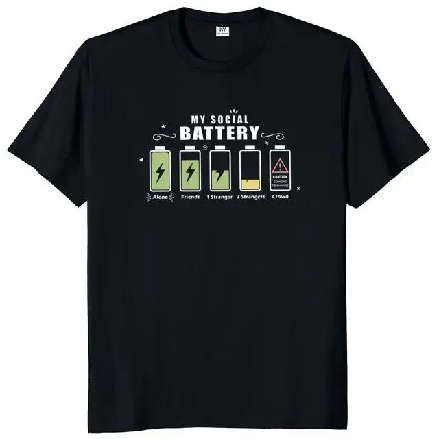 Vtipný design Moje sociální baterie Tištěné Pánské tričko Pohodlné Ležérní tričko pro muže Pánská trička Top Ropa Hombre Camisetas
