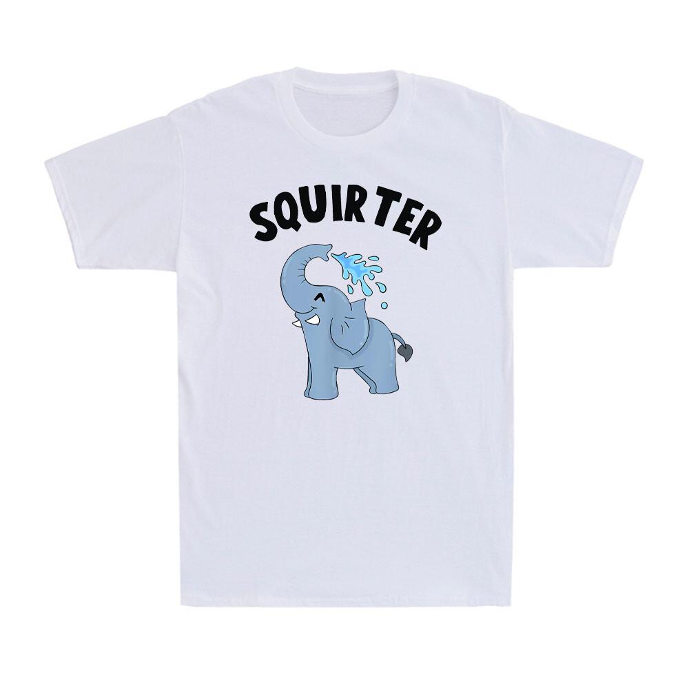 Squ!rter Inappropriate Funny Elephant Embarrassing Quote Men s Cotton T-Shirt XXL