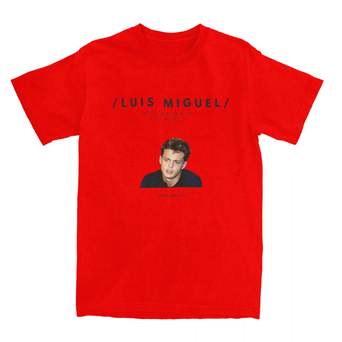 

Men TShirt Luis Miguel Singer Funny 100 Cotton Tee Shirt Short Sleeve T Shirt Round Neck Tops Gift S