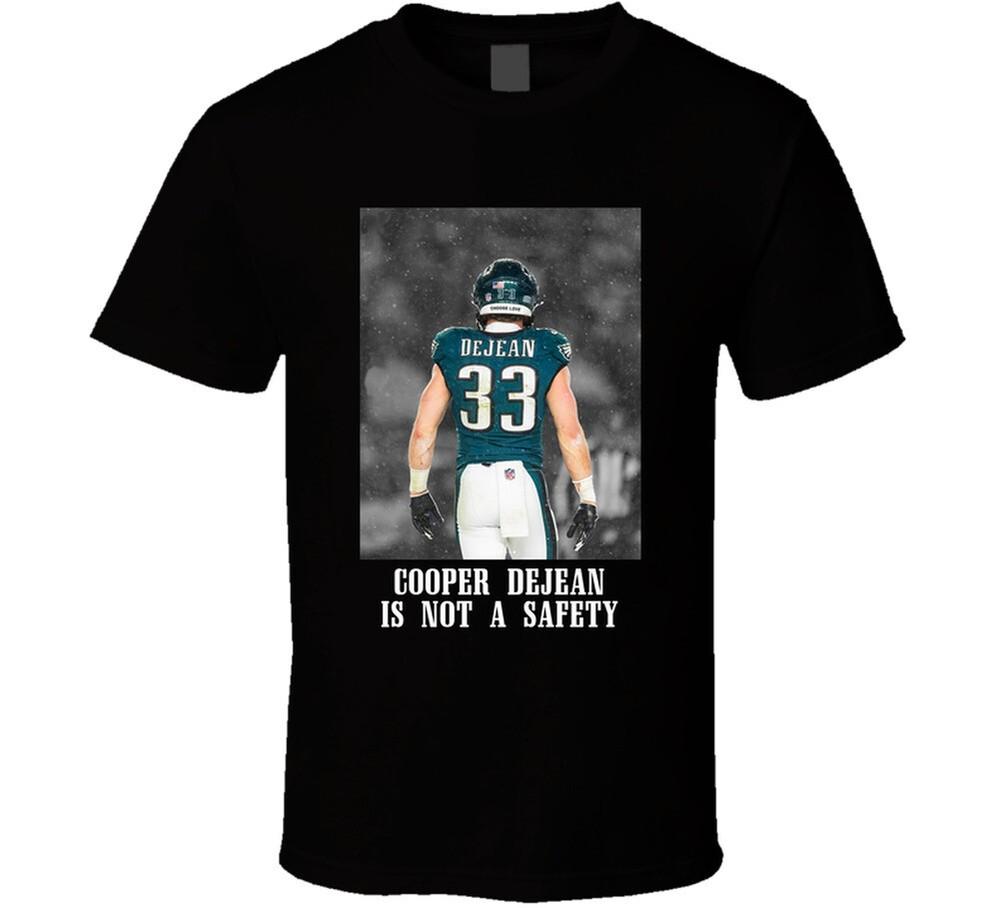 

Cooper Dejean Is Not A Safety T Shirt L