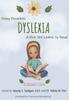 The Daisy Describes Dyslexia & How She Learns To Read Book