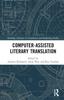 The Computer-Assisted Literary Translation Book