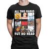 All This Radio But No Head   Radiohead Rock Band T-Shirt Summer  Pure Cotton T-Shirts For Mens Short-Sleeve Funny Top Tees