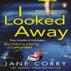 I Looked Away by Jane Corry Paperback Book 9780241984635
