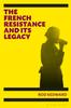 Het Boek The French Resistance and Its Legacy