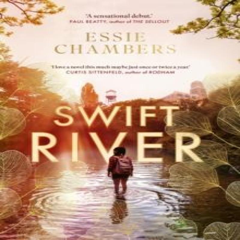 Swift River by Essie Chambers Hardback Book 9780349703862