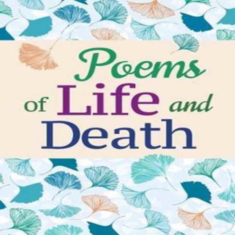 Poems of Life and Death Paperback Book 9781784288532