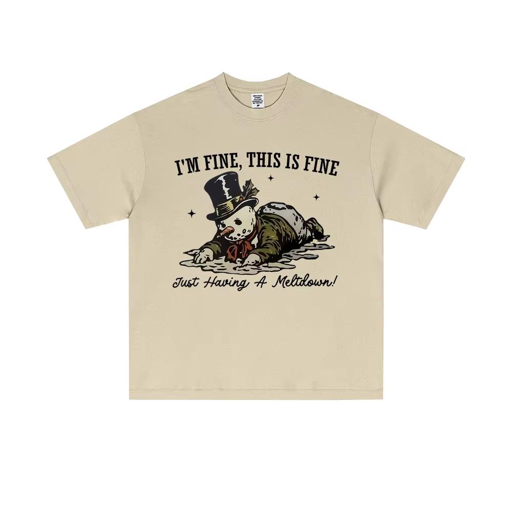 Im Fine This Is Fine Snowman Funny Meme T Shirt Men Women Christmas Short Sleeve T Shirts Mens Pure Cotton Shortsleeved Top