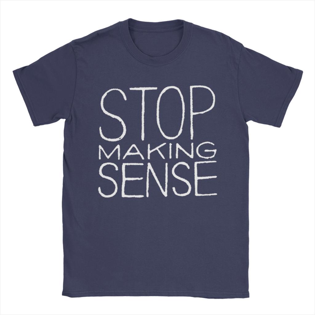 Stop Making Sense T Shirts Unisexs Cotton Vintage TShirts Round Neck Tees Short Sleeve Clothes Birthday Gift