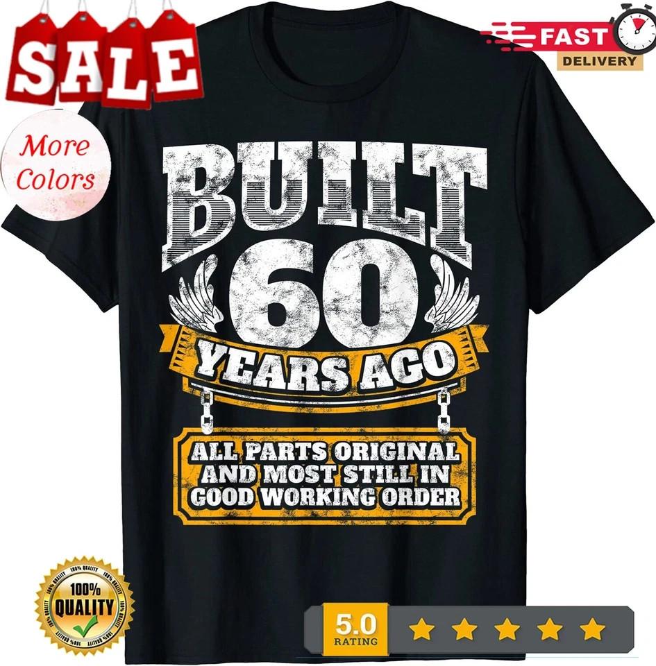 

Funny 60th Birthday BDay Saying Age 60 Year Joke Unisex TShirt. Unisex T-Shirt XXXXL