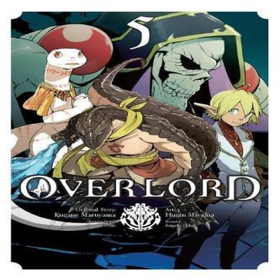 Overlord Vol. 5 Manga by SoBin SoBin Paperback Book 9780316517232