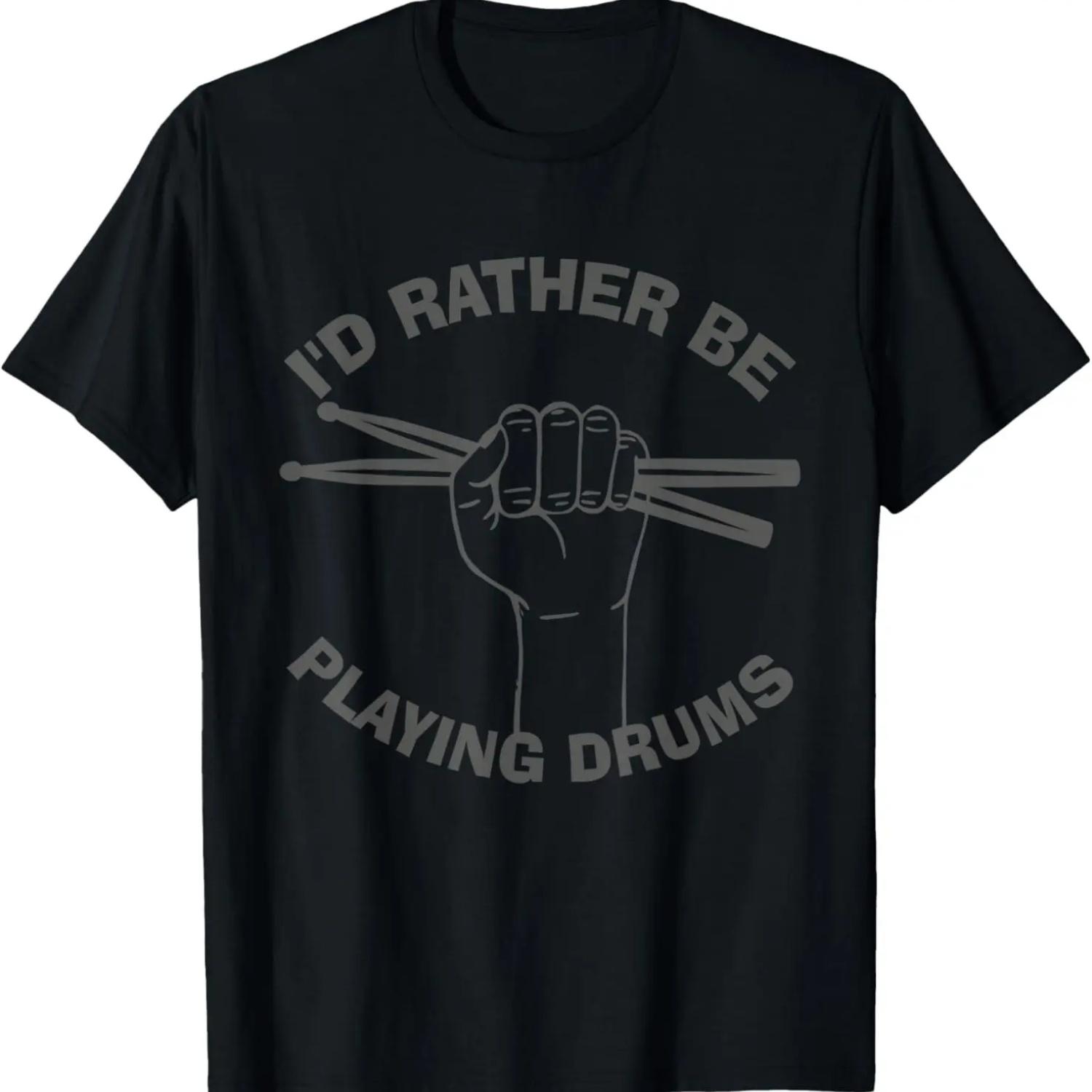 

I d Rather Be Playing Drums Drummer Musician Vintage Gift T-Shirt XXXXXL чёрный