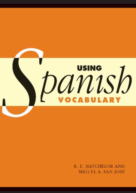 The Using Spanish Vocabulary Book