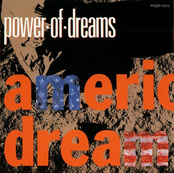 

CD POWER OF DREAMS - American Dream POCP1070 Polydor 1991 Japan Rock Used