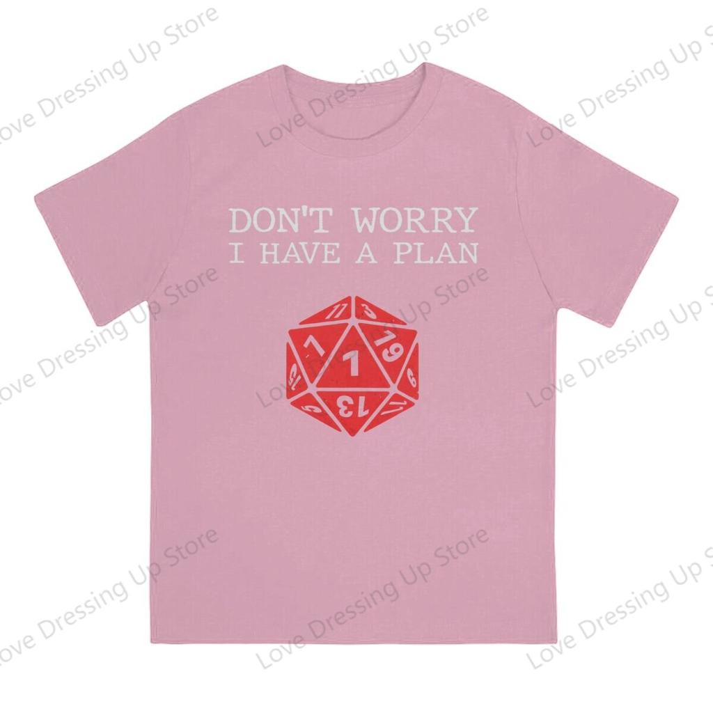 Dont Worry I Have A Plan Pure Cotton Printing Unisexs Tshirt Short Sleeve Tshirts  Funny Tops