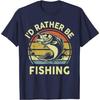 Fishing Unisexs Id Rather Be Fishing Bass Fish Dad Jokes Funny TShirt