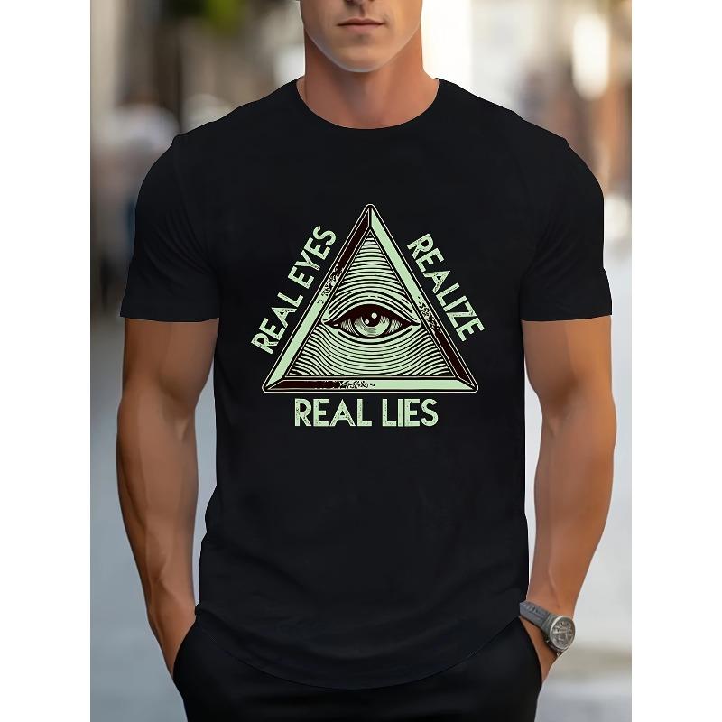 

European Size Men s Eye And Triangle Pattern And Letter Print REAL EYES REALIZE REAL LIES T-shirt, Crew Neck And Short Sleeve Tee, And Trendy Tops S