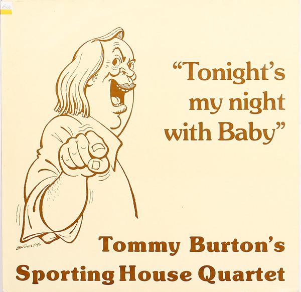 

LP Record TOMMY BURTON THE SPORTING HOUSE Q Tonights My Night With Baby LRCLP2003 Lost Records 1986 UK Jazz Used