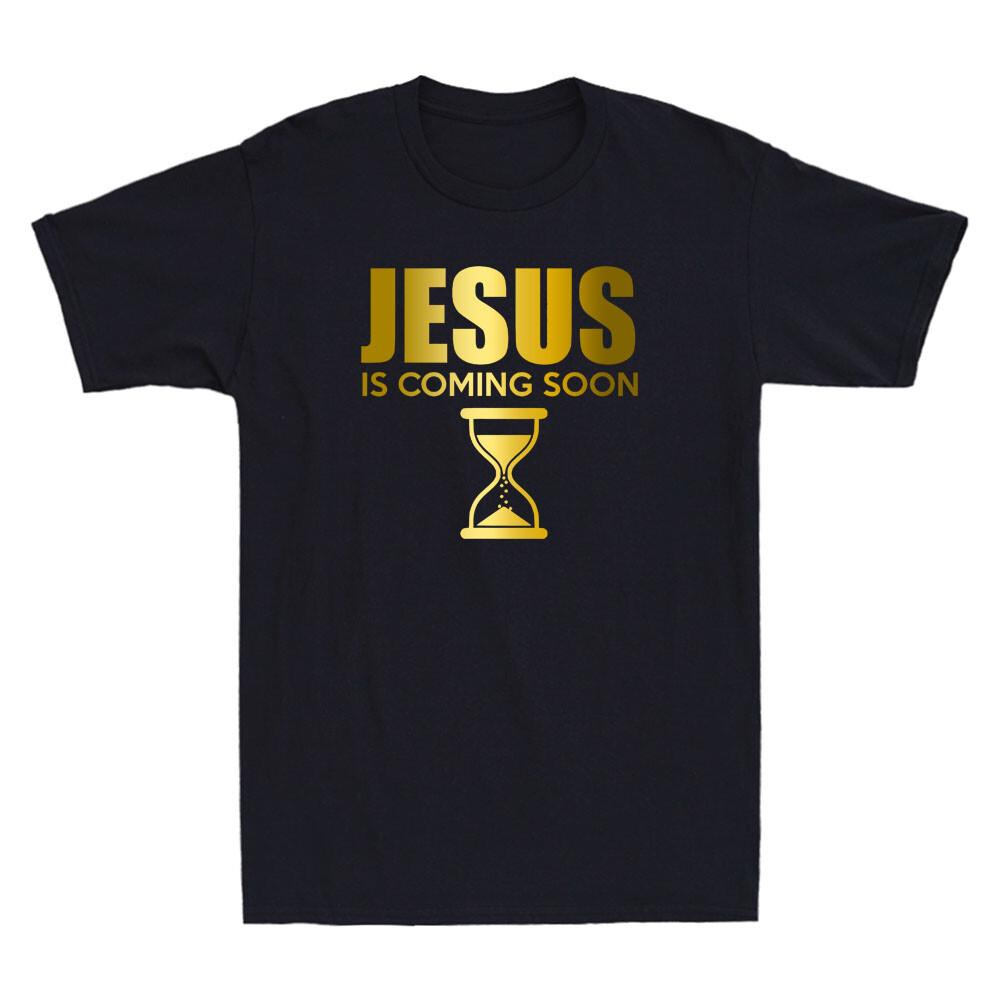 Jesus Is Coming Soon Countdown Til Jesus Christ Golden Print Novelty Men T-shirt L