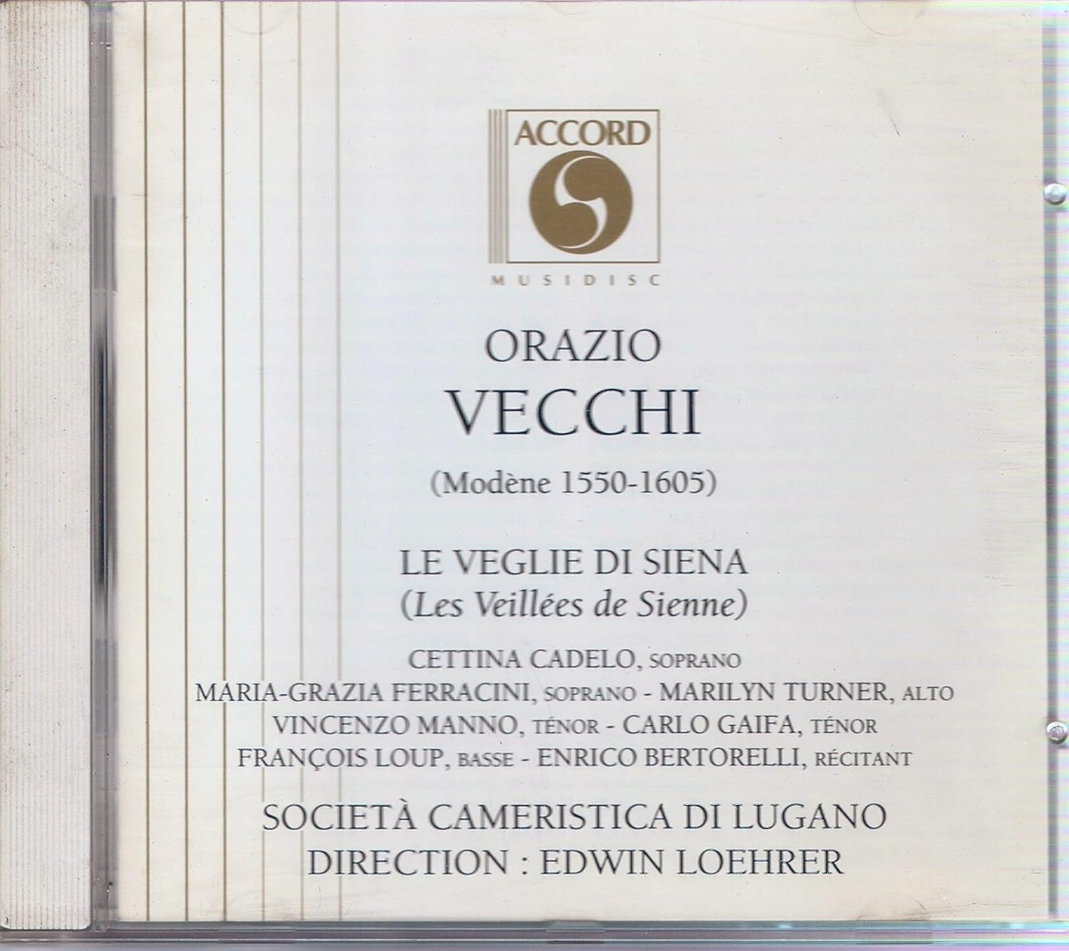

CD CLASSIC - Vecchi : Les Veilles de Sienne / L 202602 Non Japan Classical Used