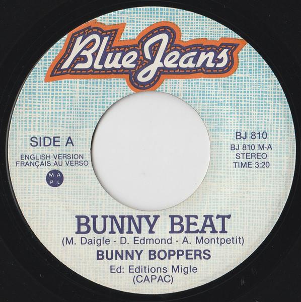 

7inch Record BUNNY BOPPERS - Bunny Beat BJ810 Blue Jeans 1981 Canada Rock Used